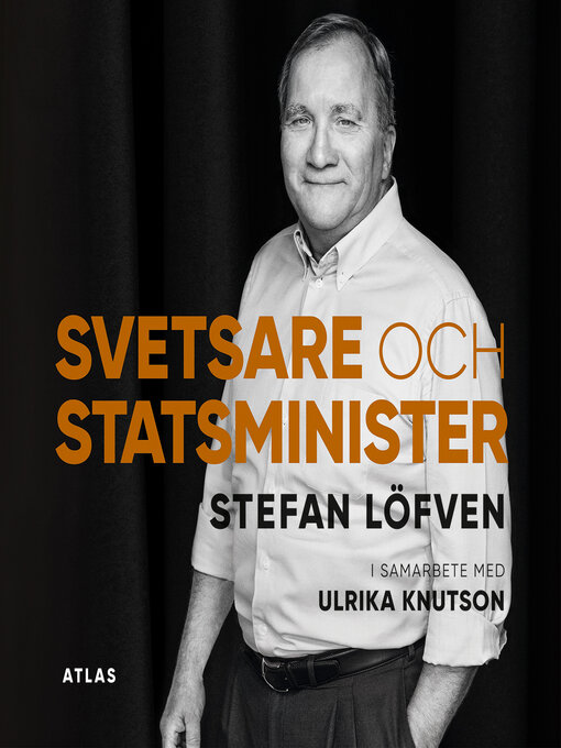 Title details for Svetsare och statsminister by Ulrika Knutson - Available